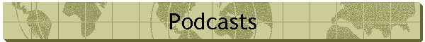 Podcasts